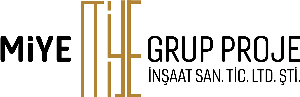 MIYE GRUP PROJE İNŞAAT LTD.ŞTİ